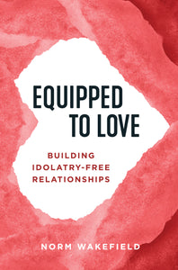 Equipped to Love, 2nd Edition, print version