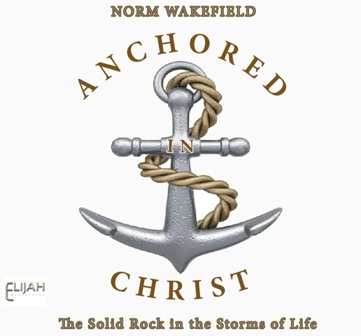 Anchored in Christ (CD Discontinued)