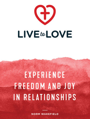 Live to Love - Print Book
